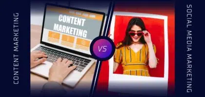 Content Marketing vs Social Media Marketing