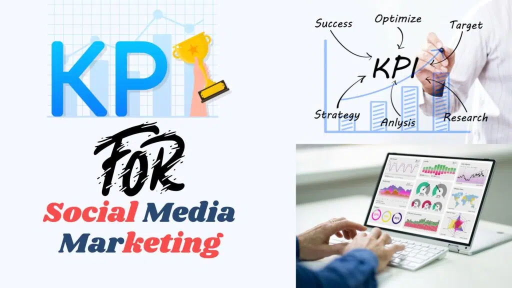 KPIs for Social Media Marketing